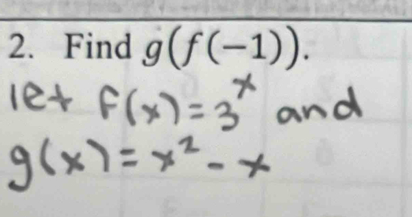 Find g(f(-1)).