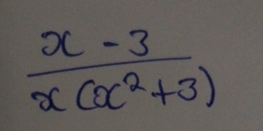  (x-3)/x(x^2+3) 