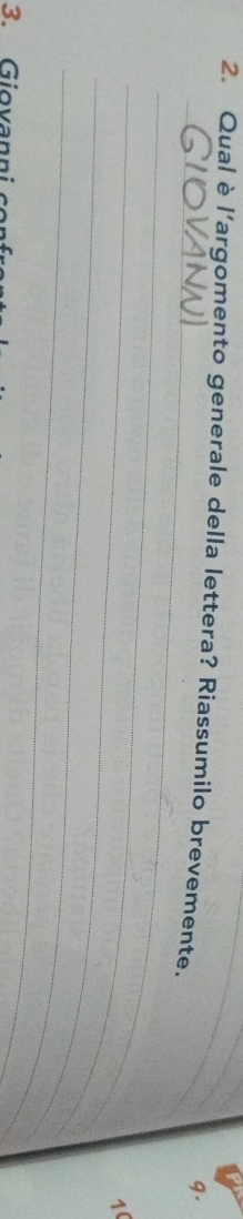 Qual è l'argomento generale della lettera? Riassumilo brevemente._ 
_ 
9. 
_ 
_ 
_ 
1( 
_ 
. Giovanni co