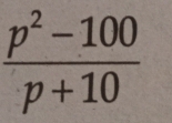  (p^2-100)/p+10 