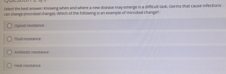 Solved: Select the best answer: Knowing when and where a new disease ...
