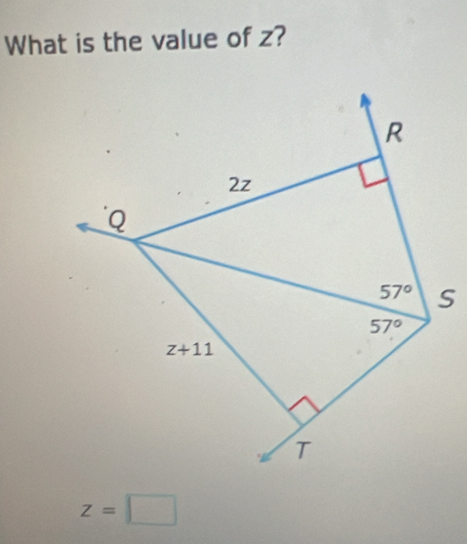 What is the value of z?
S
z=□