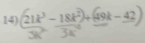 21k² - 18k² + 49k − 42