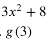 3x^2+8
g(3)