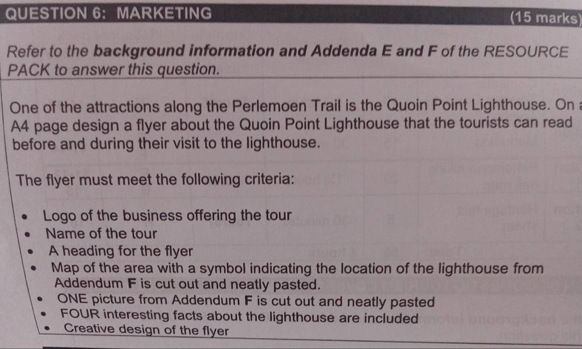 Gelöst:QUESTION 6： MARKETING (15 marks) Refer to the background ...