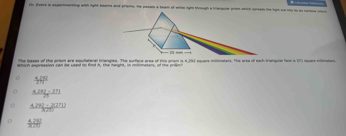 Solved: Calculator Reference Dr. Evers is experimenting with light ...