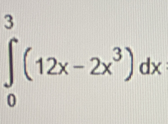 ∈tlimits _0^(3(12x-2x^3))dx