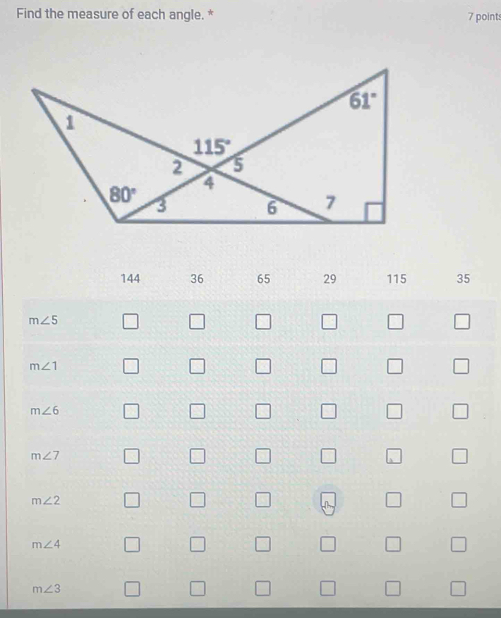 Find the measure of each angle. * 7 point: