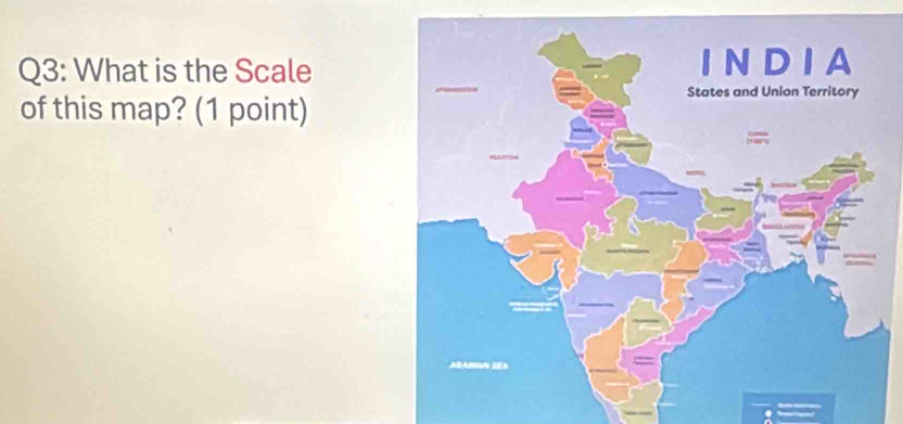 What is the Scale 
of this map? (1 point)