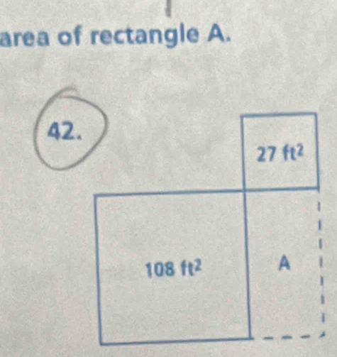 area of rectangle A.
42.