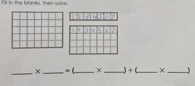 Fill in the blanks, then solve.
_ × _ =(_  × _ ) + (._  ×_ 