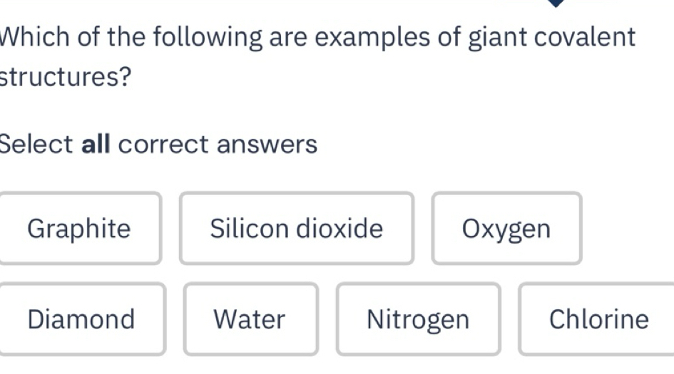 Solved: Which of the following are examples of giant covalent ...