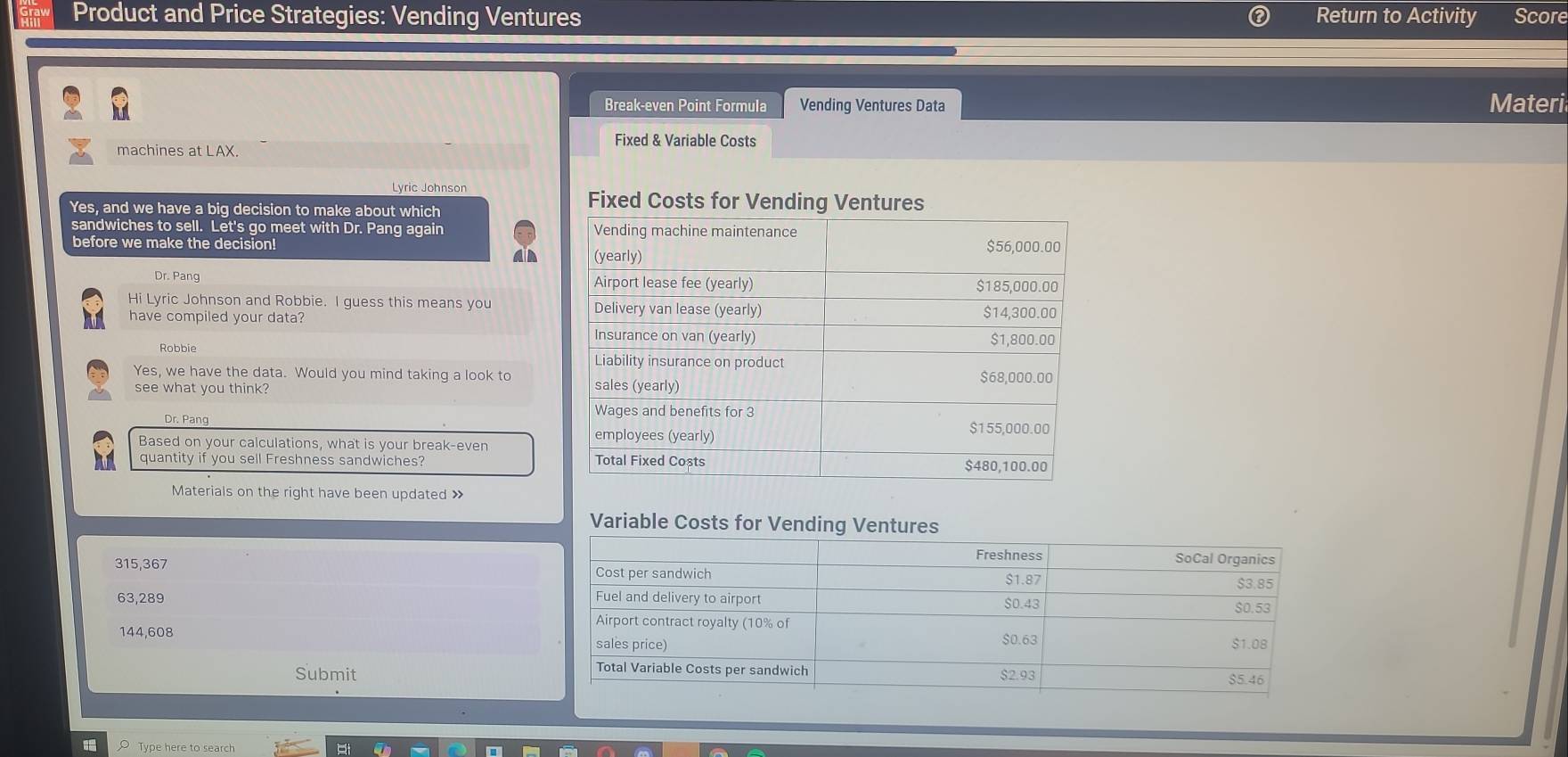 Solved: Product and Price Strategies: Vending Ventures Return to ...