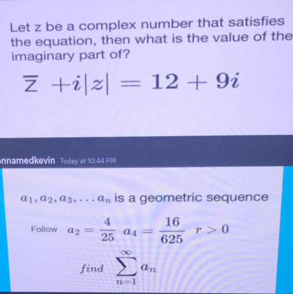 Solved: Let z be a complex number that satisfies the equation, then ...