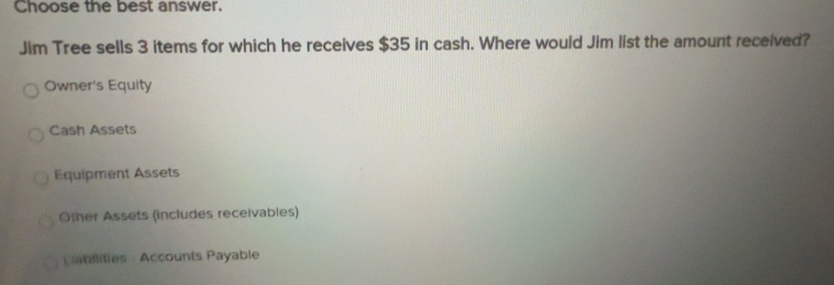 Solved: Choose the best answer. Jim Tree sells 3 items for which he ...