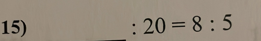 Solved: 20=8:5 [Math]