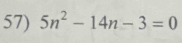 5n^2-14n-3=0