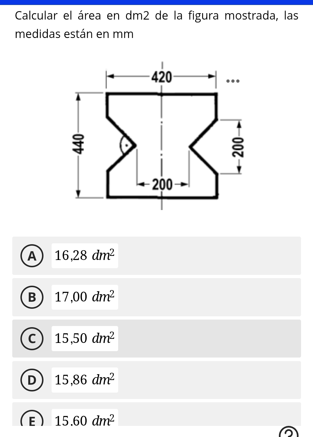 Resuelto:Calcular el área en dm2 de la figura mostrada, las medidas ...
