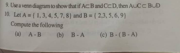Solved: Use a venn diagram to show that if A⊂ B and C⊂ D , then A∪ C⊂ B ...