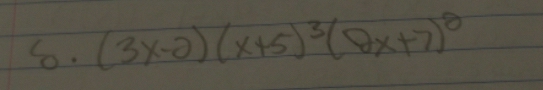 (3x-2)(x+5)^3(8x+7)^2