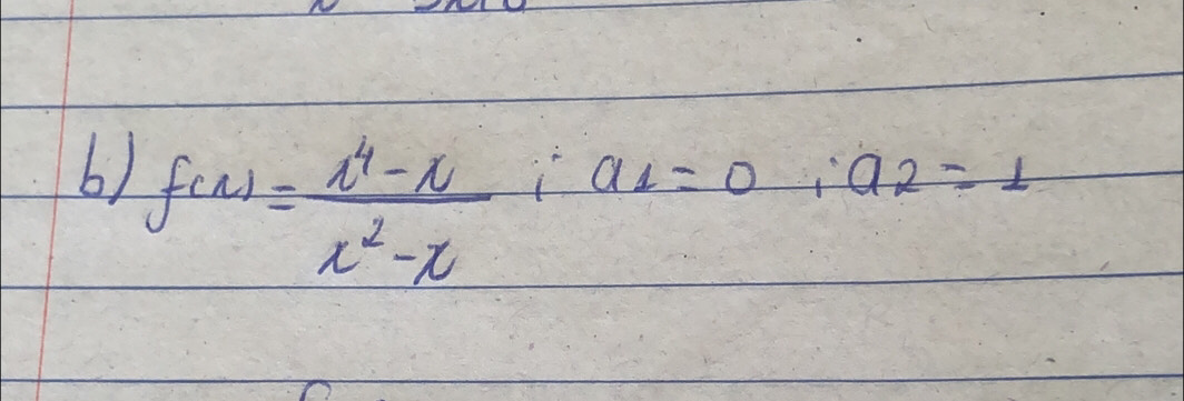 f(x)= (x^4-x)/x^2-x ;^2-xia _2=1