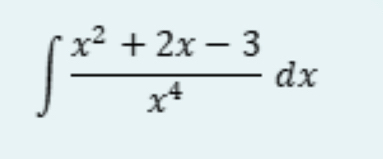 ∈t  (x^2+2x-3)/x^4 dx