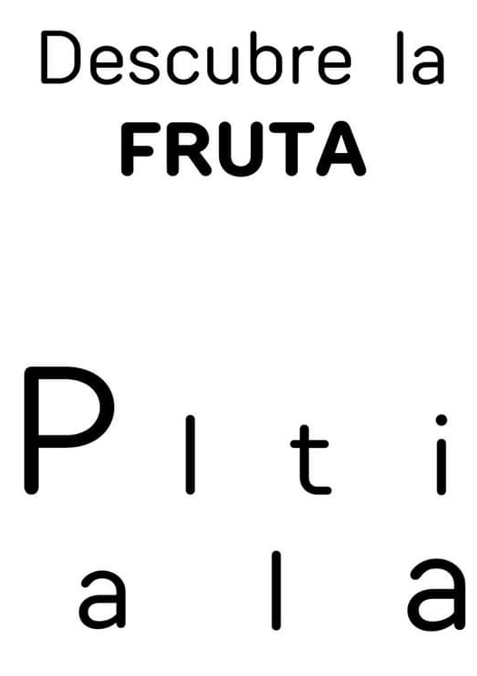 Descubre la 
FRUTA 

It 
a
a