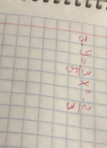 36 y= 3/5 x^2- 2/3 