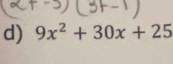 9x^2+30x+25