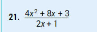  (4x^2+8x+3)/2x+1 