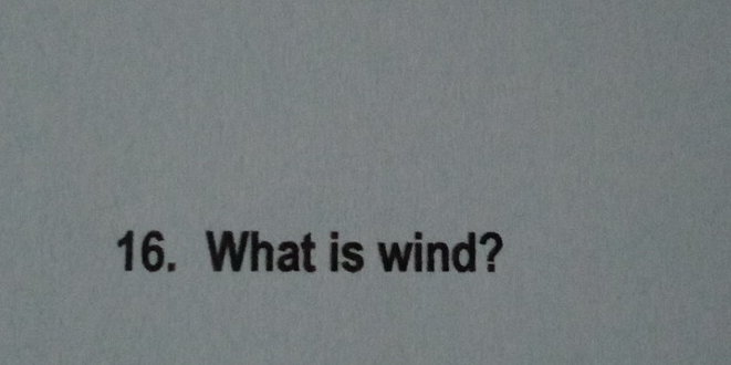 What is wind?