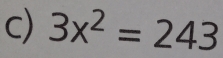 3x^2=243