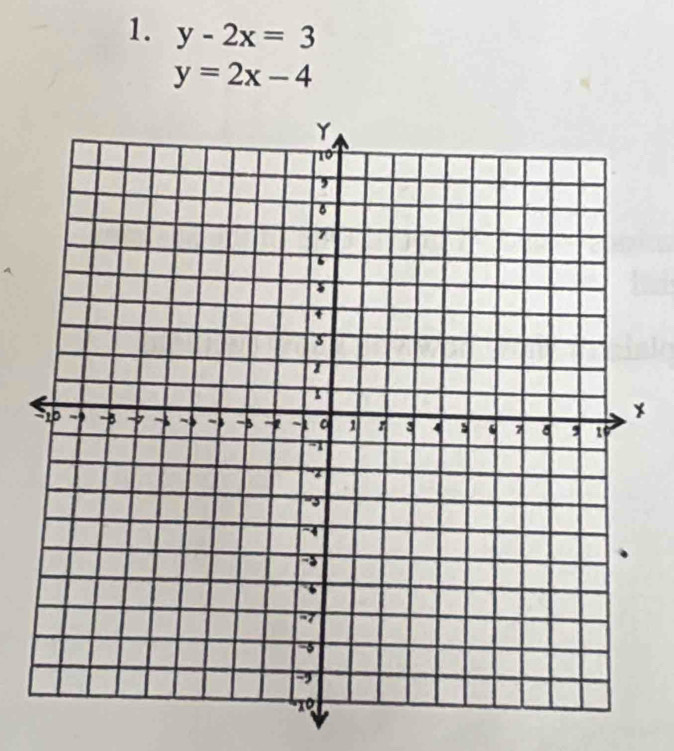 y-2x=3
y=2x-4
*