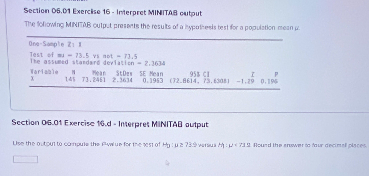 Solved: Interpret MINITAB output The following MINITAB output presents ...