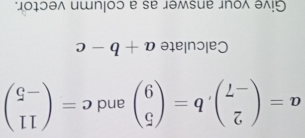 Jοɪɔə^ uшn¡oɔ e se jəmsue Jnoλ ə^!り
0-q+Da_1e|no|e0
beginpmatrix C- IIendpmatrix =0 pue beginpmatrix 6 £endpmatrix =q'beginpmatrix 2- 7endpmatrix =D enclosecircle6