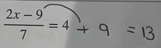 2x= 9= 4 + 0