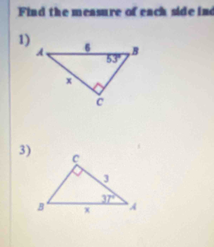 Find the measure of each side ind
1)
3)