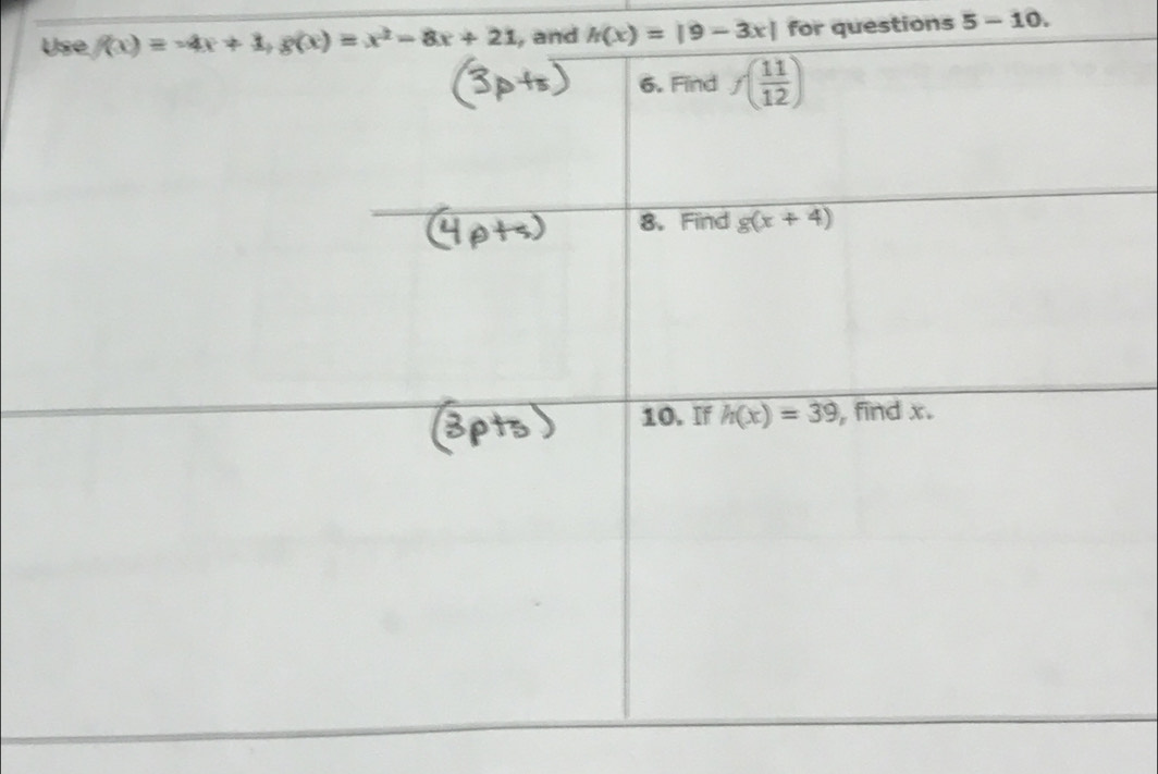 and h(x)=|9-3x| for questions 5-10.