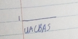 1 
_
UACBAS