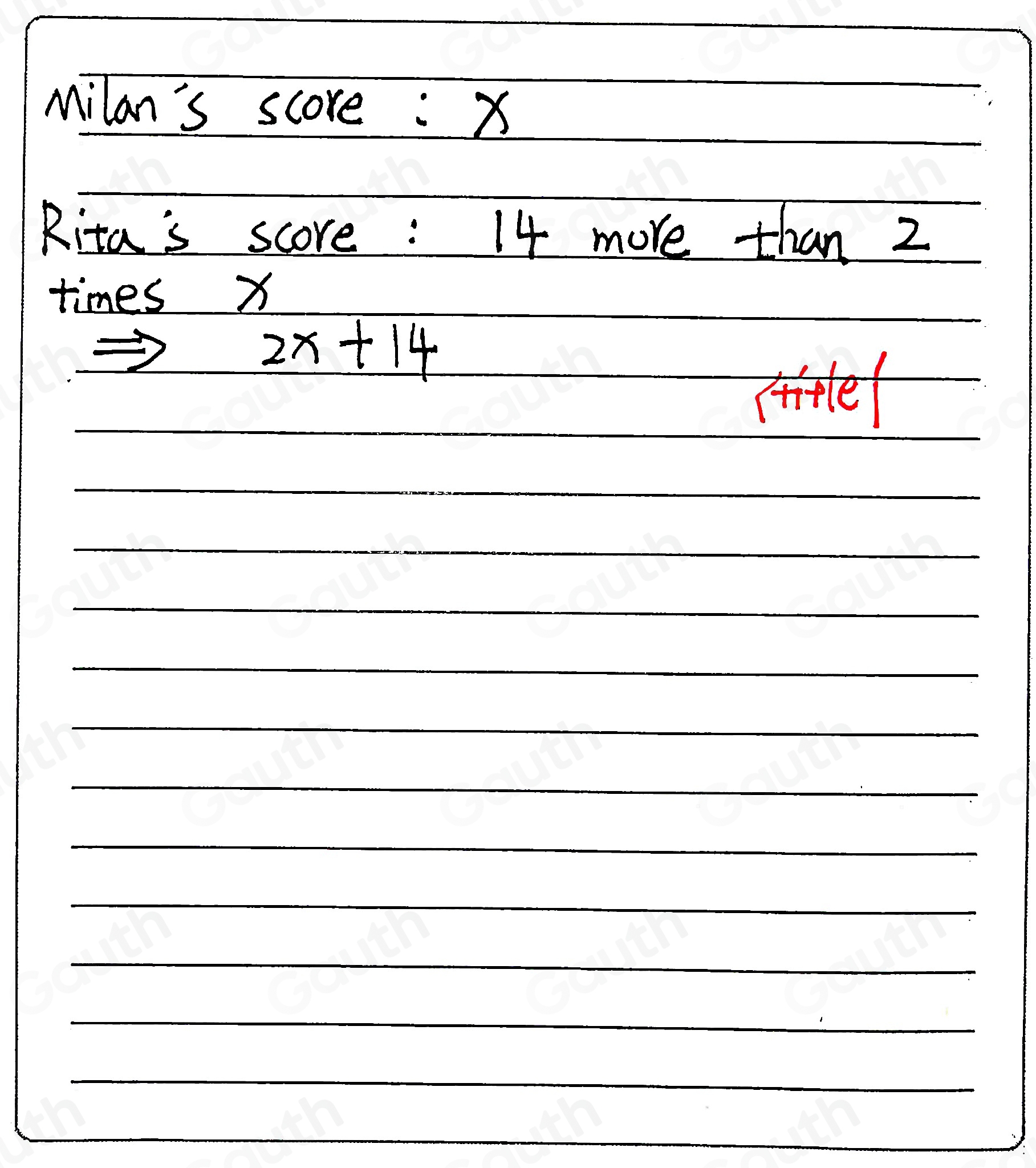 Solved: Rita's score is 14 more than 2 times Milan's score. If we let x ...
