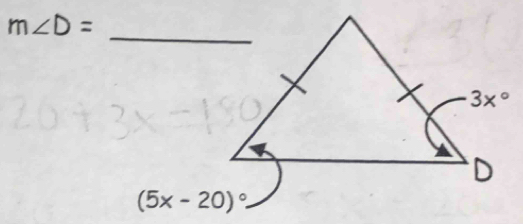 m∠ D=
_
(5x-20)^circ 