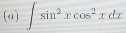 ∈t sin^2xcos^2xdx