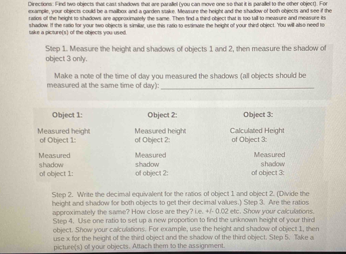 Directions: Find two objects that cast shadows that are parallel (you ...