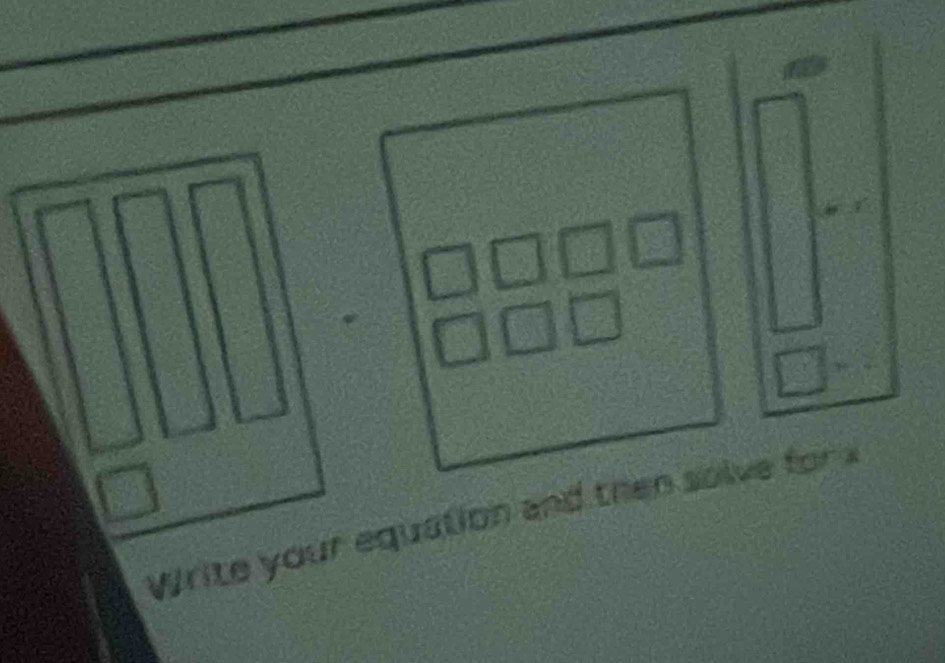 Write your equation and then solve for x