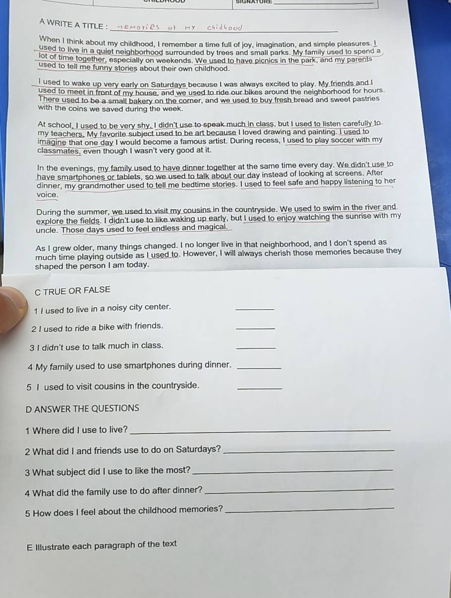 Resuelto:A WRITE A TITLE : When I think about my childhood, I remember ...