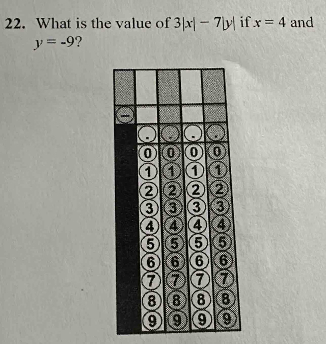 What is the value of 3|x|-7|y| if x=4 and
y=-9 ?