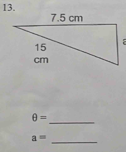 θ =
a=
_