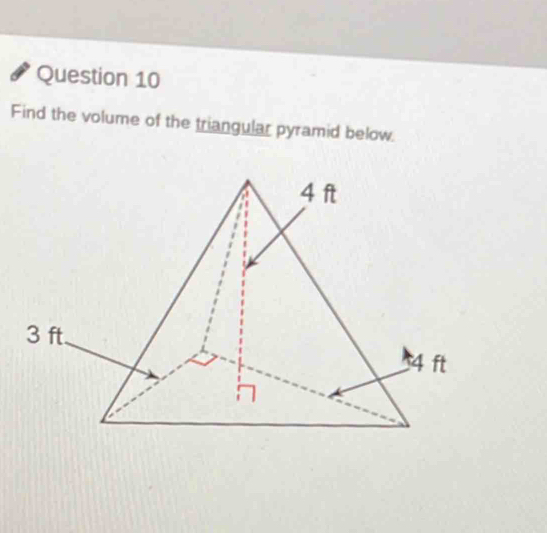 Find the volume of the triangular pyramid below.