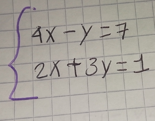 beginarrayl 4x-y=7 2x+3y=1endarray.