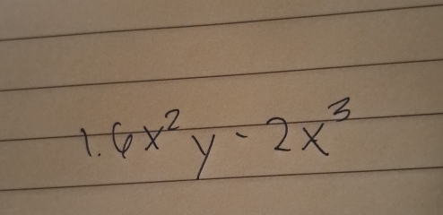 6x^2y-2x^3